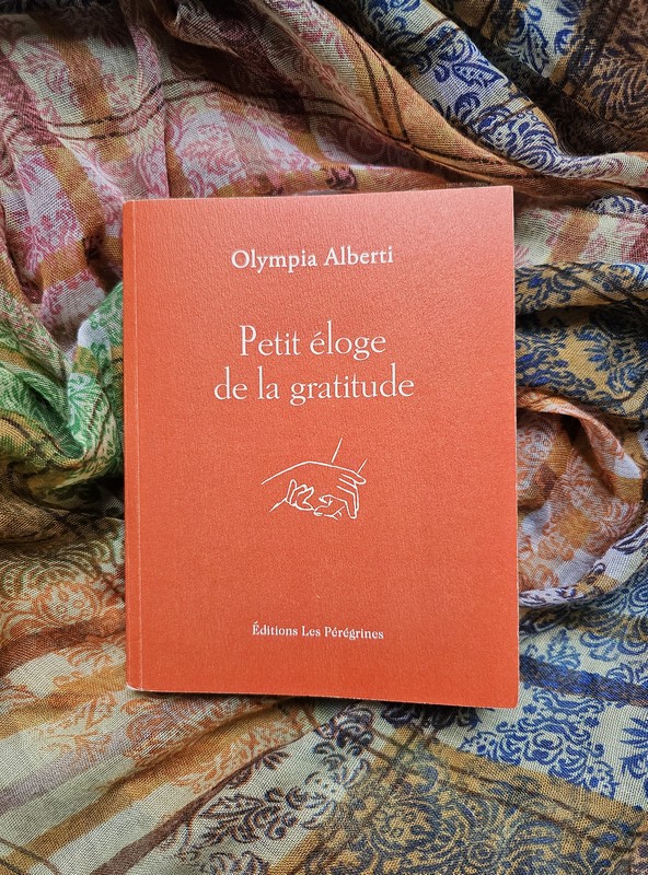 Chronique lecture : Petit éloge de la gratitude de Olympia&nbsp;Alberti