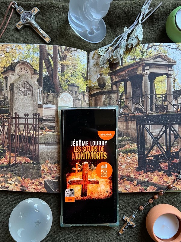 Chronique lecture : Les soeurs de Montmorts de Jérôme&nbsp;Loubry