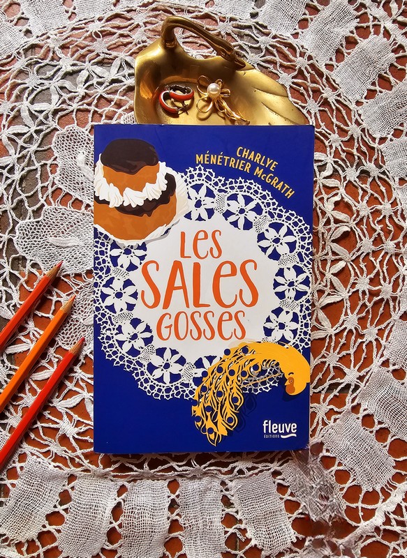 Chronique lecture ❤️: Les sales gosses de Charlye Ménétrier&nbsp;McGrath