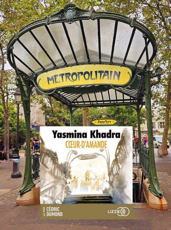 Chronique lecture : Coeur-d&rsquo;Amande de Yasmina&nbsp;Khadra