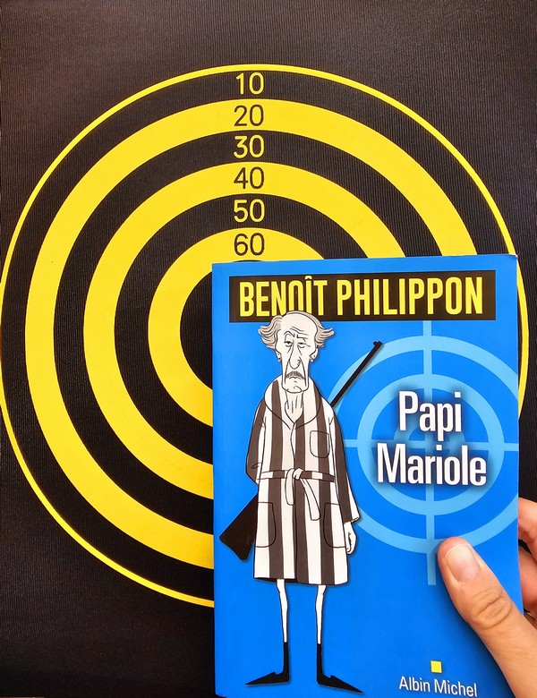 Chronique lecture ❤️: Papi Mariole de Benoît&nbsp;Philippon