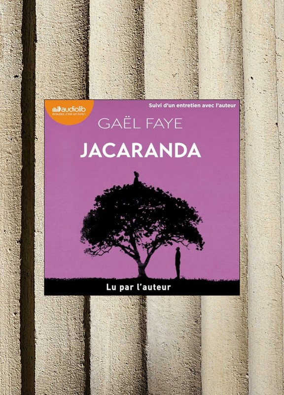 Chronique lecture : Jacaranda de Gaël&nbsp;Faye