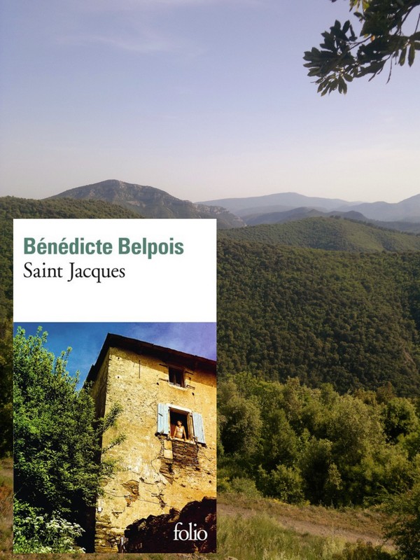 Chronique lecture ❤️: Saint Jacques de Bénédicte&nbsp;Belpois
