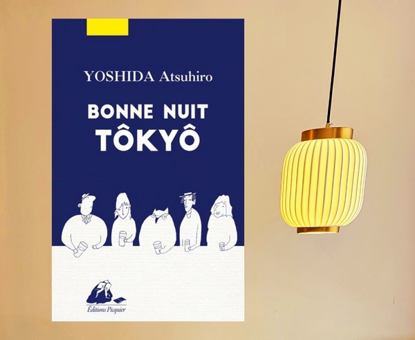 Chronique lecture : Bonne nuit Tôkyô de Atsuhiro&nbsp;Yoshida